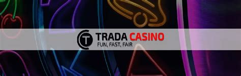 trada casino registration bonus|TradaCasino Bonus Codes (2024) .